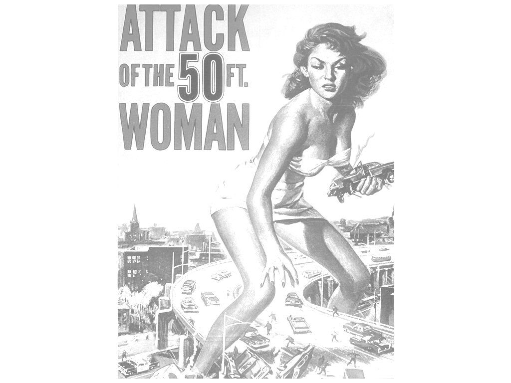 The 50 foot woman photo: attack of the 50 foot woman fiftyfootwoman.jpg